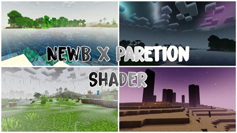 NewB X Paretion Shader Shader Đẹp Nhẹ Chân Thực Cho Minecraft PE 1 20