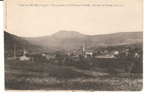 Raon Sur Plaine Carte Postale Ancienne Et Vue D Hier Et Aujourd Hui