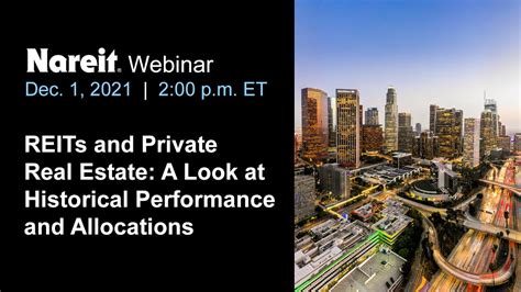 Nareit Webinar to Explore What New Research Tells Us About REITs' Performance and Use By ...