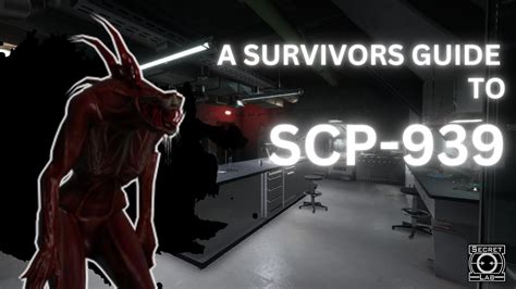 SCP 939 A Survivors Guide SCP Secret Laboratory YouTube