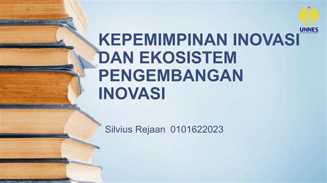 Ppt Kepemimpinan Inovasi Dan Ekosistem Pengembangan Inovasi Silvius