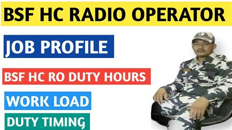 Bsf Hc Ro Job Profile Bsf Head Constable Radio Operator Job Profile