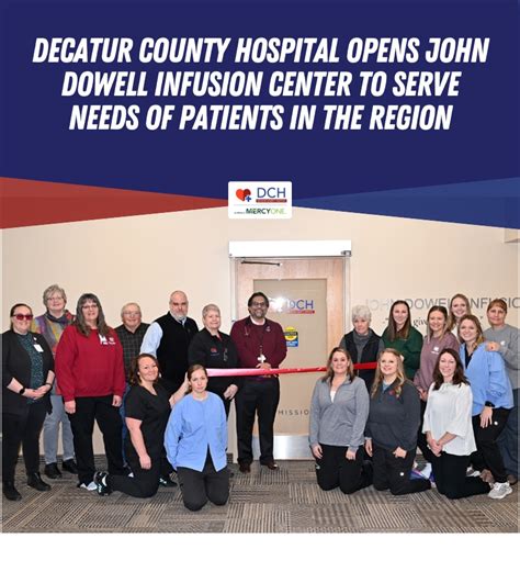 Decatur County Hospital Opens John Dowell Infusion Center