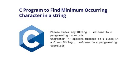 C Program To Find Minimum Occurring Character In A String Tuts Make