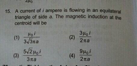 A Current Of I Ampere Is Flowing Ion An Equilateral Triangle Of Side A