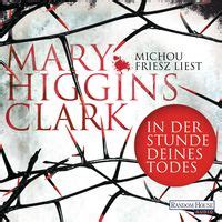 In der Stunde deines Todes von Mary Higgins Clark Hörbuch Download