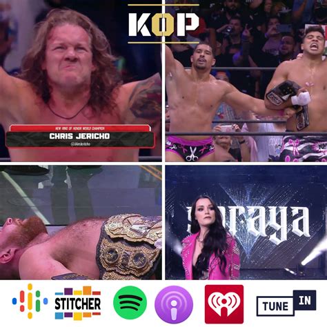 Kicking Out A Podcast About Aew New Champions Crowned Saraya Is