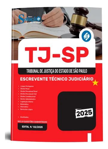Quanto Ganha Um Escrevente Do Tribunal De Justiça De Sp - Apostila Completa Escrevente Técnico Judiciário Do Tribunal De Justiça ...