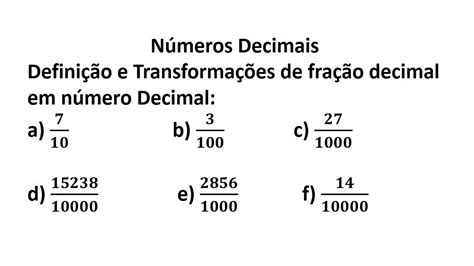 Como Transformar Decimal Em Fracao - 7
