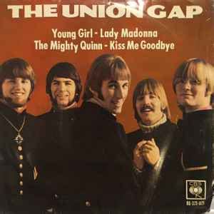 gary puckett   union gap young girl discogs