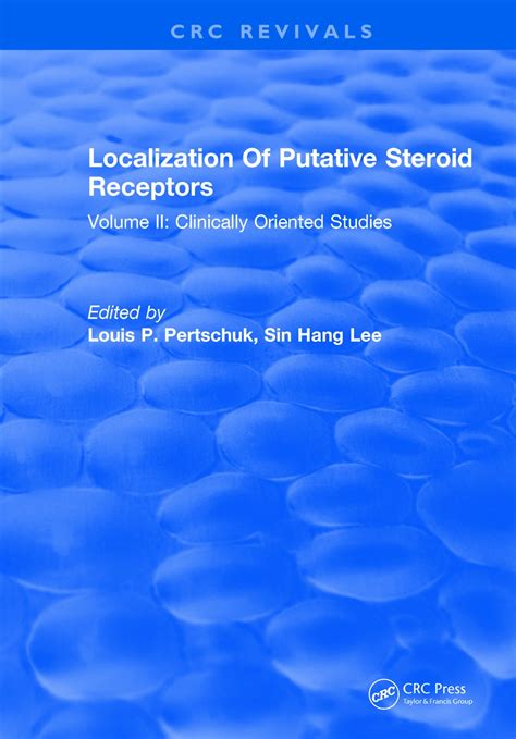 Localization Of Putative Steroid Receptors Volume Ii Clinically