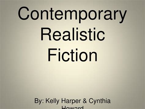 Ppt Contemporary Realistic Fiction Powerpoint Presentation Free