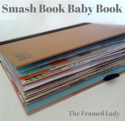 The Framed Lady: BABY BOOK - SMASH BOOK!