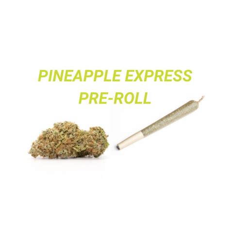 Buy Pineapple Express Aaa Pre Rolled Joints Online At Budlyft