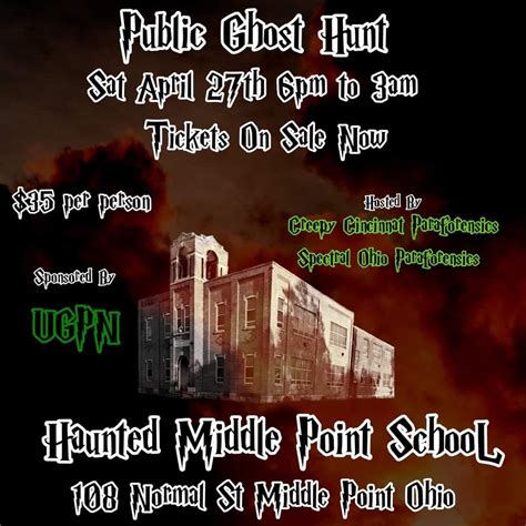 Public Ghost Hunt At Haunted Middle Point School