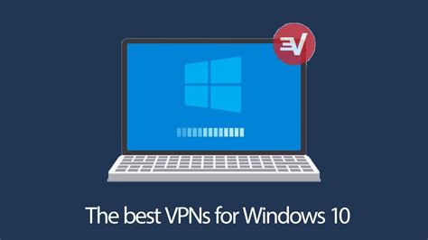 The best Windows 10 VPN for PC in 2020 | TechRadar