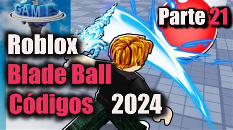 Todos os Códigos de Blade Ball Roblox Bola de Lâmina Atualização agosto