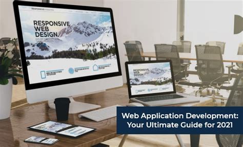 Web Application Development Your Ultimate Guide For 2021 OnlineGuider