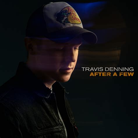 Travis Denning Albums Songs Discography Biography And Listening