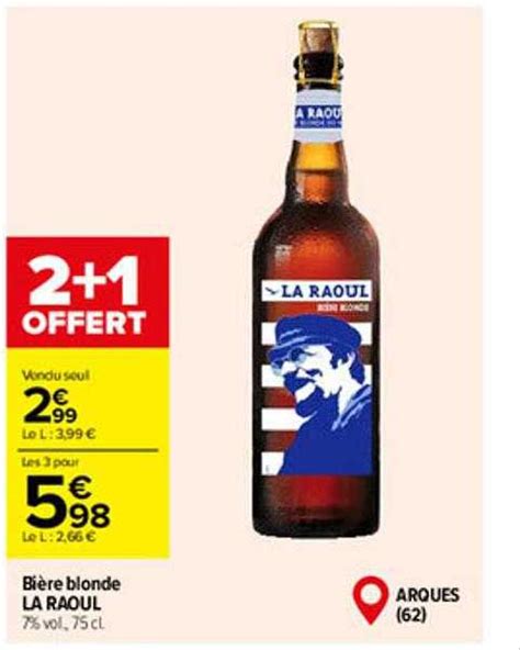 Promo Bi Re Blonde La Raoul Chez Carrefour Market Icatalogue Fr