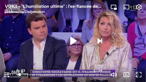 L Humiliation Ultime L Ex Fianc E De Christophe Dechavanne Fait De