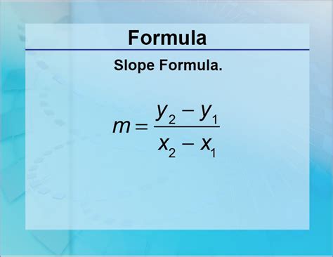 Slope Formula