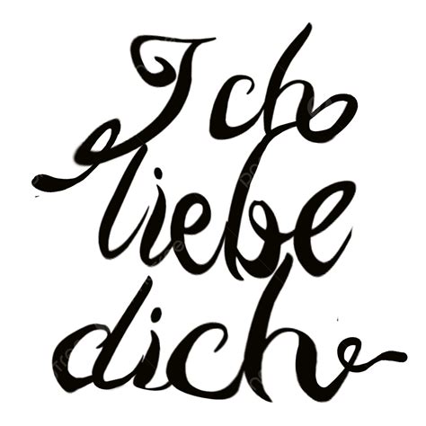 I Love You German Black Font I Love You German Love You Png