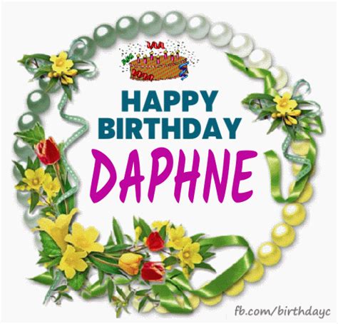 Happy Birthday Daphne Images Birthday Greeting Birthday Kim