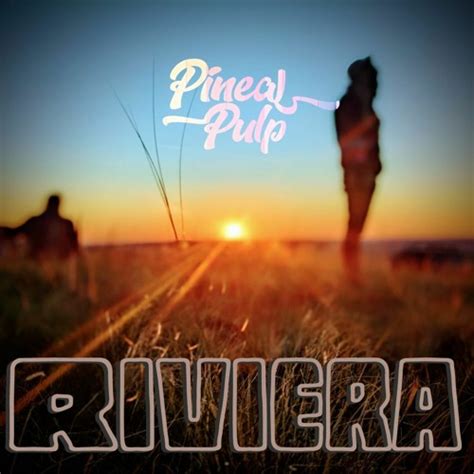 Stream Riviera An Exploration Of House Music By Pineal Pulp Listen