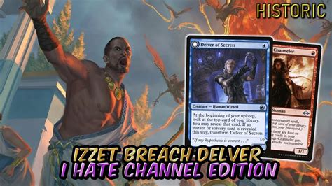 Izzet Breach Delver How Many Channel Decks Can We Beat Historic No