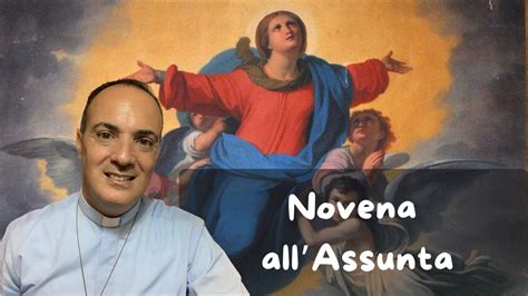 Novena AllAssunta Dal 6 Al 14 Agosto YouTube