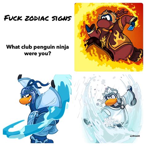 Fuck Zodiac Signs R Clubpenguin