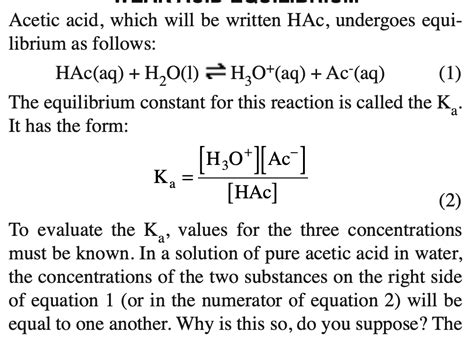 Solved Acetic Acid Which Will Be Written HAc Undergoes Chegg