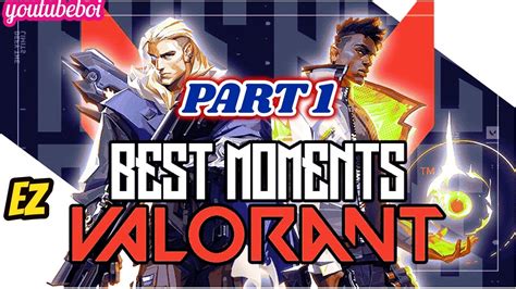 valorant highlight moment valorantclips youtube