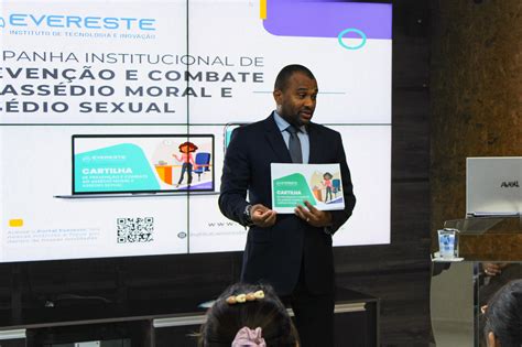 Evereste Evereste Promove Campanha De Preven O E Combate Ao Ass Dio Moral E Sexual