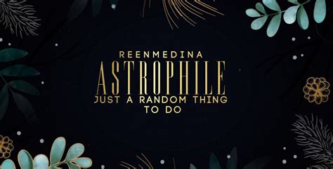 Astrophile Wattpad