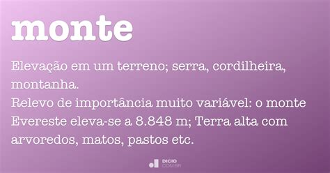 Monte - Dicio, Dicionário Online de Português