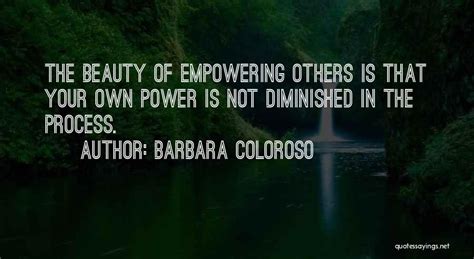 Top 74 Quotes And Sayings About Empowering Others