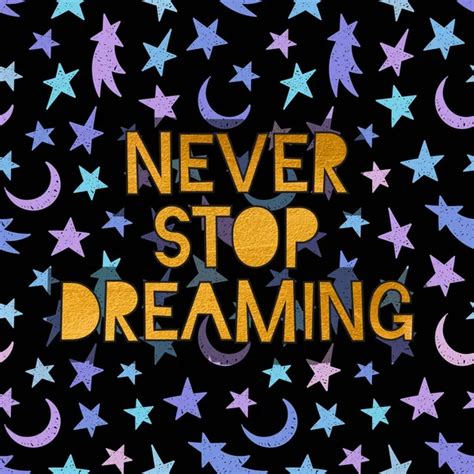 Never stop dreaming on blur background. — Stock Vector © shekaka #89529562
