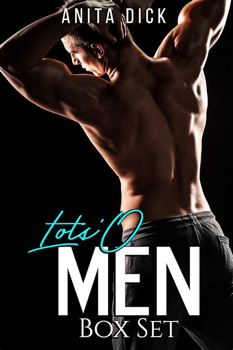 Lots O Men Box Set Hot Gay Stories Kindle Edition By Dick Anita Literature Fiction