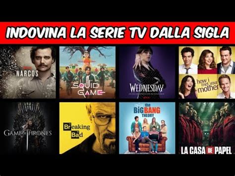 QUIZ INDOVINA LA SERIE TV DALLA SIGLA YouTube