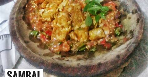 Resep Sambal Tempe Oleh Farida Sulthan IG Malika02782 Cookpad