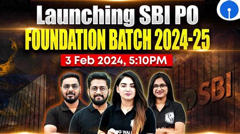 LAUNCHING SBI PO CLERK FOUNDATION BATCH 2024 25 SBI PO CLERK