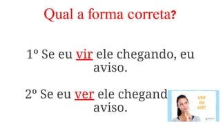Correto Portugues - Dicas Essenciais para o Uso Correto de Verbos em Português | PDF