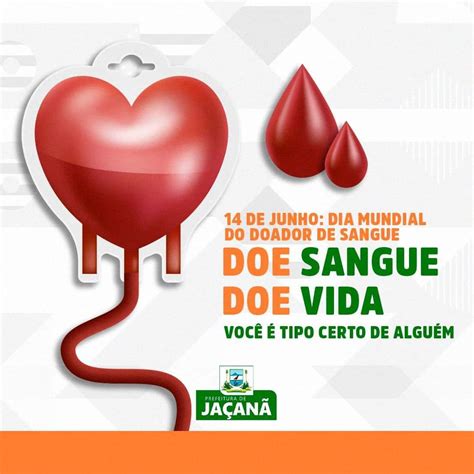 DIA MUNDIAL DO DOADOR DE SANGUE Prefeitura Municipal de Jaçanã RN