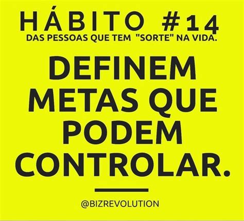 Qual Desses Objetivos Indica Que Uma Pessoa Não Tem Sorte - Guarapuá News: Hábito #14 das pessoas que tem "sorte" na vida: Definem ...