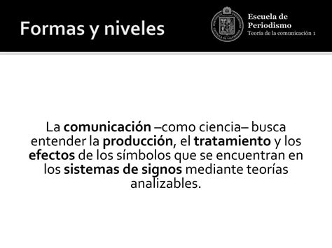 Formas y niveles de la comunicación PPT