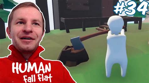 МОЛОЧНЫЙ ЧЕЛОВЕЧЕК ОТПРАВИЛСЯ НА ЛЕСОЗАГОТОВКУ | Human Fall Flat #34 ...
