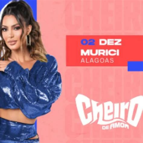 CHEIRO DE AMOR EM MURICI AL FESTA DA NATUREZA 2023 Axé Sua Música