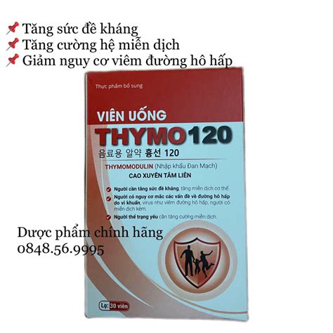 Viên uống THYMO 120 lọ 30 viên Cao xuyên tâm liên thymomodulin tăng